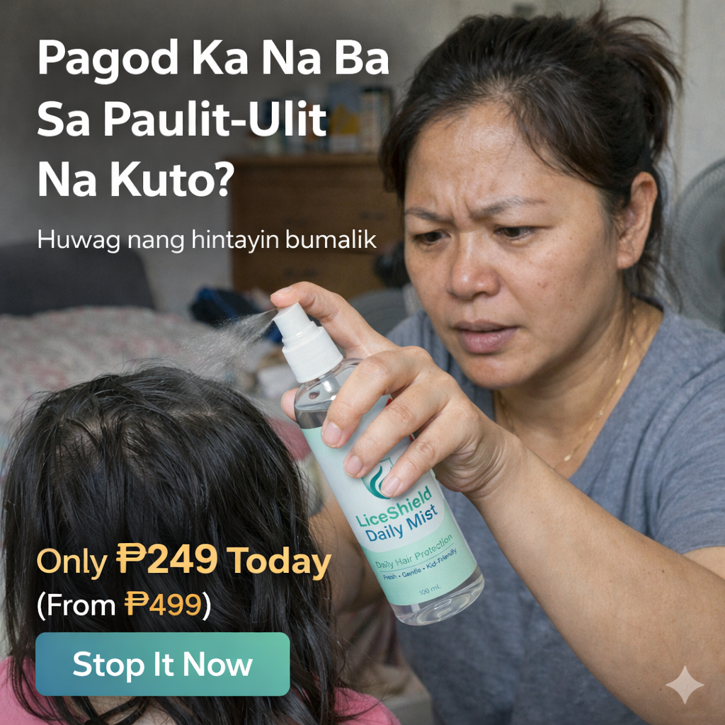 Pagod Ka Na Ba Sa Paulit-Ulit Na Kuto? Only P249 Today